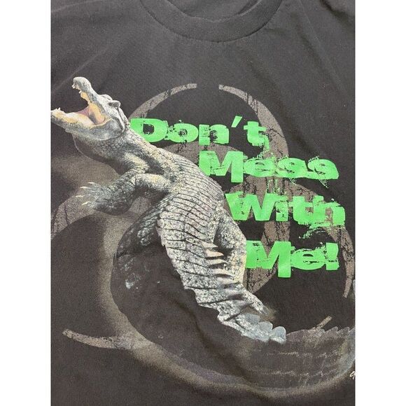 Alligator Don't Mess With Me 2007 Graphic T-shirt Men XL Short Sleeve - Picture 2 of 6
